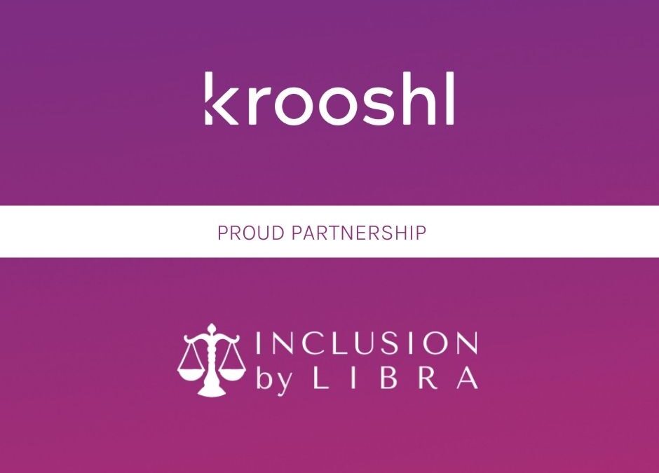 Krooshl Partners with Inclusion by Libra