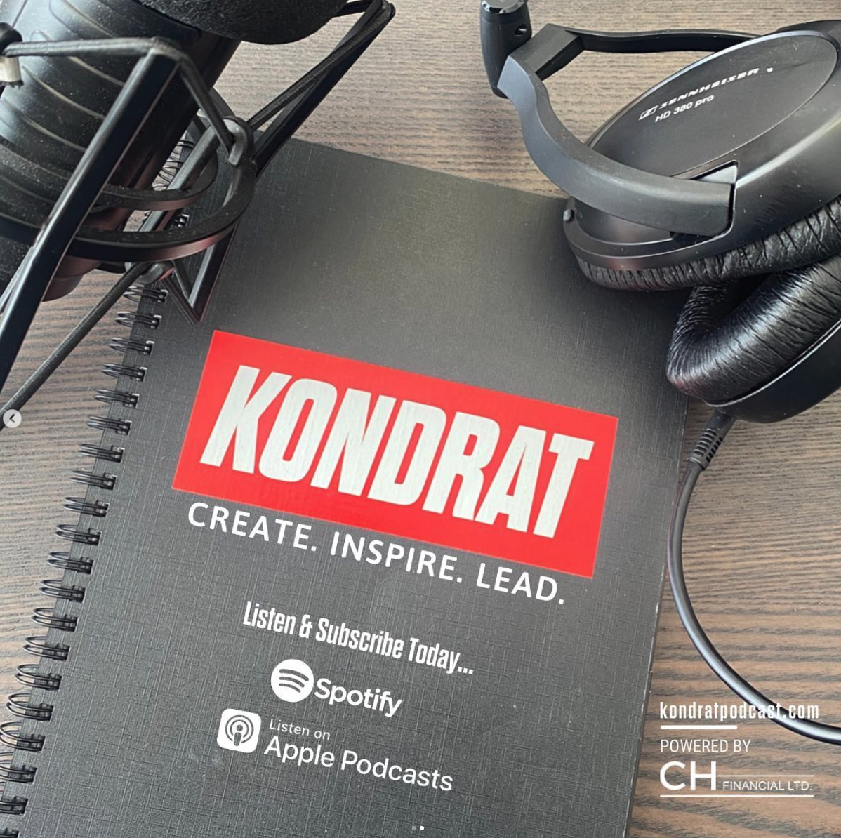 The Kondrat Podcast Episode 132: Create, Inspire, Lead. Sean Crump.